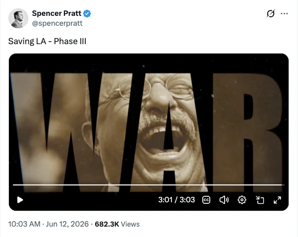 Spencer Pratt "war" video appears to end with Teddy Roosevelt laughing