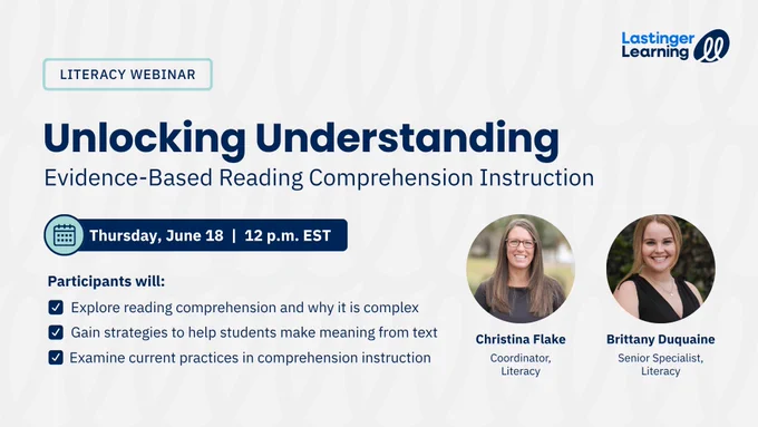 Graphic for Unlocking Understanding: Evidence-Based Reading Comprehension Instruction.
