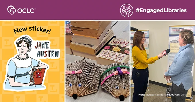 The image features a collage of photos, including an illustrated Jane Austen sticker, two hedgehogs crafted from folded books, and a reporter interviewing a library worker. The OCLC and #EngagedLibraries logos are at the top.