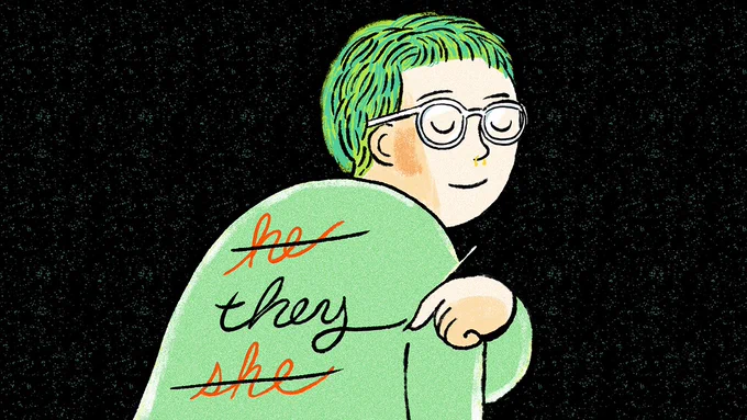 An illustrated person with short green hair and glasses is wearing a green shirt against a black speckled background. The shirt has the words "he," "she," and "they" written on it, with "he" and "she" crossed out.