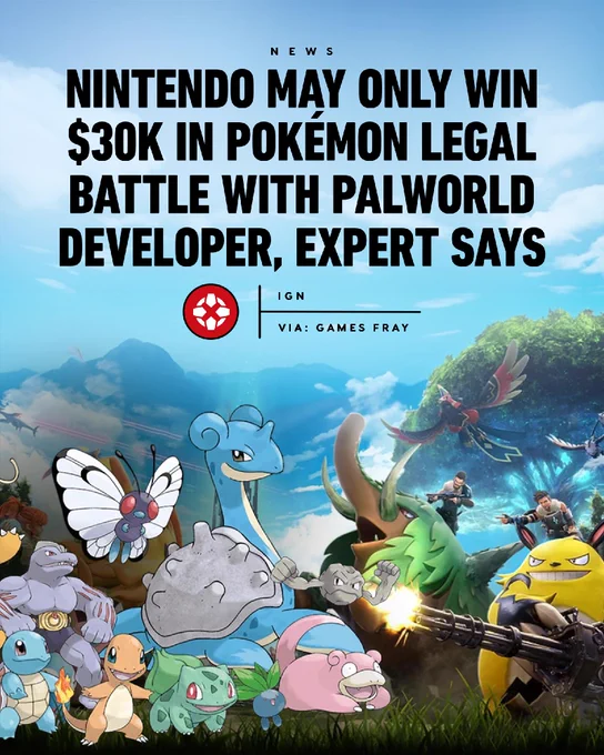 Nintendo May Only Win $30k in Pokémon Legal Battle With Palworld Developer, Expert Says