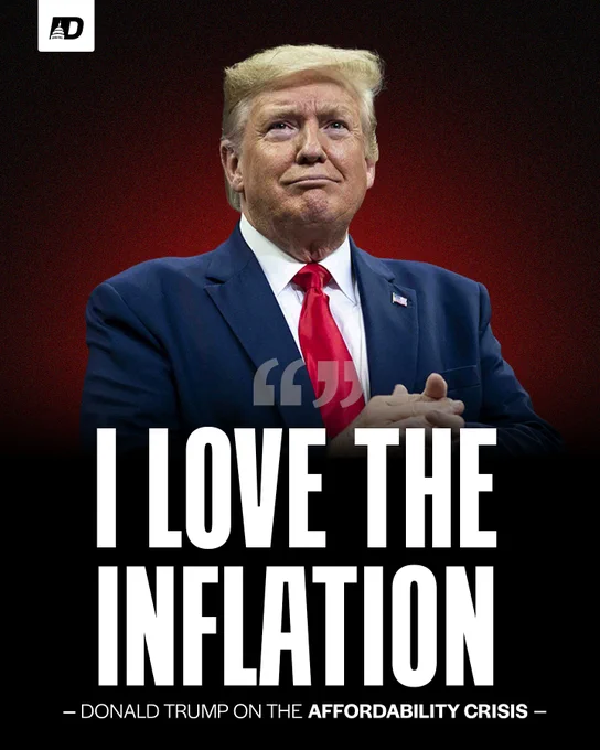 “I love the inflation” - Donald Trump on the affordability crisis