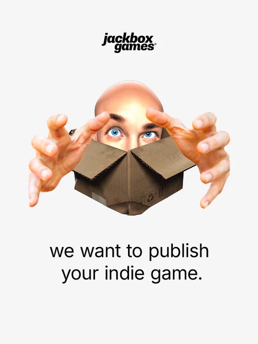 The Jackbox head logo with two hands ominously reaching forward like they're going to grab you. Below it reads "we want to publish your indie game."