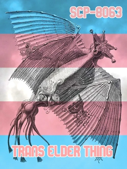 An Elder Thing from the Cthulhu Mythos with a trans flag and the text SCP-8063: TRANS ELDER THING superimposed. The creature resembles a huge, oval-shaped barrel with starfish-like appendages at both ends.