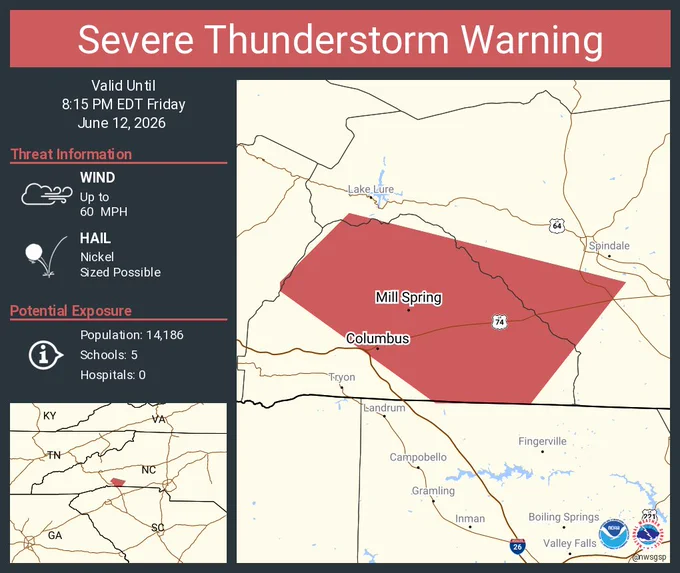 This graphic displays a severe thunderstorm warning plotted on a map. The warning is in effect until 8:15 PM EDT. The warning includes Columbus NC and Mill Spring NC.  This warning is for East Central Henderson County Is Cancelled. The threats associated with this warning are wind gusts up to 60 MPH and nickel sized hail. There are 14,186 people in the warning along with 5 schools and 0 hospitals.