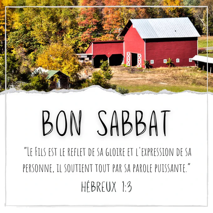 A tranquil rural scene with a red barn and colorful autumn trees, overlaid with a positive Sabbath message and a biblical quote in French.