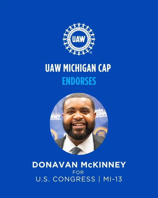 UAW Michigan CAP endorses Donovan McKinney for U.S. Congress in Michigan's 13th district with official logo and candidate photo.
