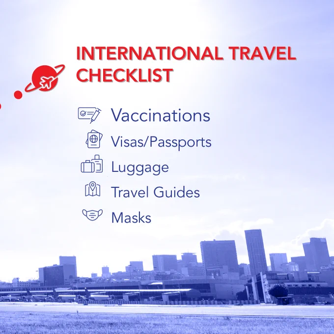 International travel checklist including vaccinations, visa and passport requirements, luggage preparations, travel guides, and masks.