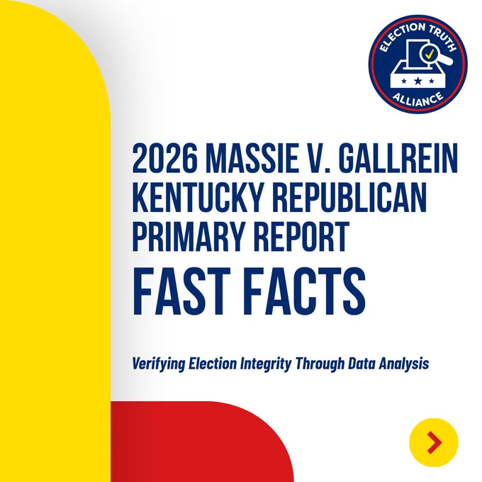 Election Truth Alliance 

2026 massie v. gallrein kentucky Republican primary report 
fast facts
Verifying Election Integrity Through Data Analysis

Arrow to swipe next