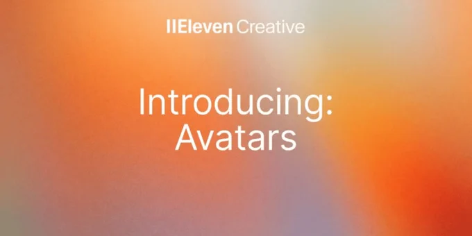 Colorful gradient background features text introducing customizable avatars in ElevenCreative for generating talking videos.