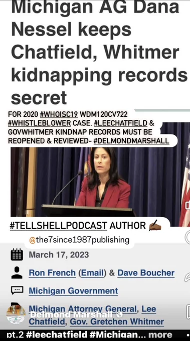 3511- Delmond Marshall’s whistleblower trail has documented a pattern of misconduct, selective secrecy, and politically motivated obstruction inside Michigan’s government. The demand for AG Nessel   unsealing of the Lee Chatfield  financial records & Gov. Whitmer kidnapping‑related records is the logical continuation  in light of 20m to faybeydoun Michigan Govt owe Delmond Marshall for the 2020 WhoIsC19 pro se civil rights lawsuit. Filed without legal representation, it laid out discriminatory treatment, denial of whistleblower protections, and deliberate coverup of evidence for federal criminal review for years
The WhoIsC19 lawsuit argued that Michigan officials repeatedly used procedural tactics to avoid transparency. Marshall documented how agencies ignored filings and manipulated jurisdiction to prevent evidence from entering the public record. When Mi AG refused to investigate & never sent new SA after #LaurenShipani she became part of 371 conspiracy - Tellshellpodcast