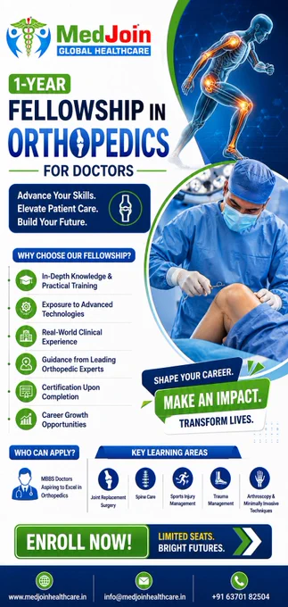 🦴 Advance Your Expertise in Orthopedics! 🦴

1-Year Orthopedics Fellowship Program

Boost Your Medical Career with Specialized Training

✔ Comprehensive Orthopedic Learning
✔ Case-Based Clinical Discussions
✔ Expert Faculty Guidance
✔ Flexible Learning Format
✔ Industry-Recognized Certification

Enhance your diagnostic and patient management skills while staying ahead in today's competitive healthcare landscape.

📞 Enroll Today & Take the Next Step Toward Orthopedic Excellence!

#MedJoinGlobal  #FellowshipinOrthopedic #Orthopedic #MedicalFellowship #DoctorEducation #ClinicalTraining #MedicalCareer #HealthcareProfessionals #ContinuingMedicalEducation #FellowshipProgram #MedicalExcellence #1YearFellowshipProgram

To know more:

📞 Call:  91-6370182504
📧 Email: info@medjoinhealthcare.in
🌐 Website: https://www.medjoinhealthcare.in/blog/1-year-orthopedics-fellowship-program-boost-your-medical-career