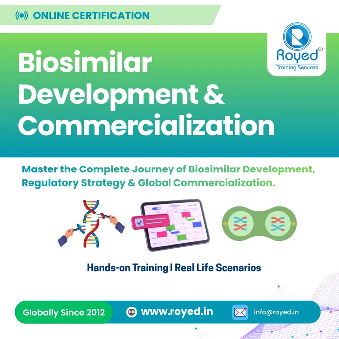 Biosimilar Development and Commnercialization by Royed Training.