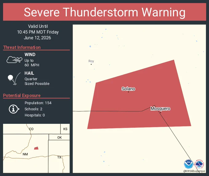 This graphic displays a severe thunderstorm warning plotted on a map. The warning is in effect until 10:45 PM MDT. The warning includes Mosquero NM and Solano NM.  This warning is for Central Harding County in northeastern New Mexico and Northeastern San Miguel County in northeastern New Mexico. The threats associated with this warning are wind gusts up to 60 MPH and quarter sized hail. There are 154 people in the warning along with 2 schools and 0 hospitals.