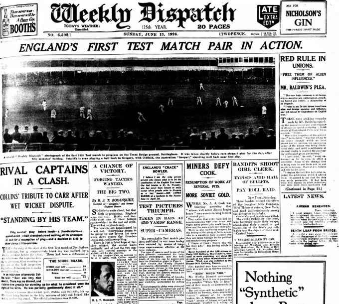 A newspaper front page titled "Weekly Dispatch" from June 13, 1926, featuring articles about England's cricket test match, a red rule controversy, and miners' defy act. The page includes advertisements and various headlines, such as "Rival Captains in a Clash" and "Bandits Shoot Girl Clerk."