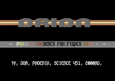 Screenshot of "Fox Fights Back!" - Crack: Orion - Trainer:  1 - Published by Image Works on Commodore 64 (1988)