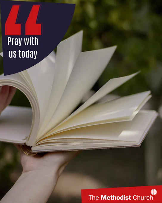 Photo of an open book with the pages being turned. Methodist logo in the lower right corner and text which reads 'pray with us today' in the upper left. 