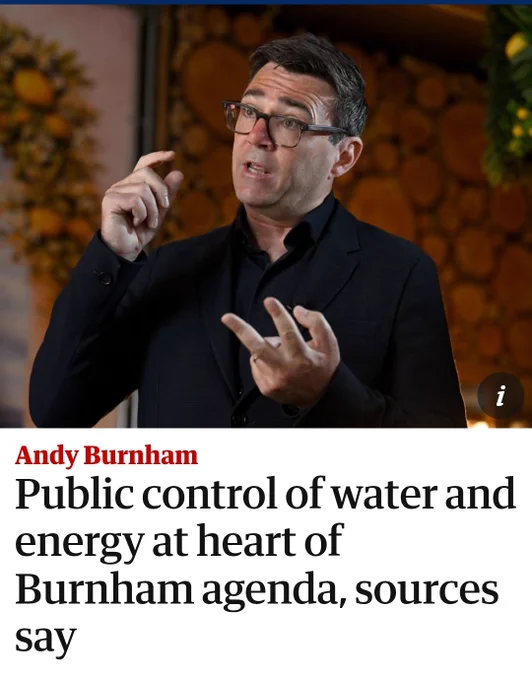 Public control of water and energy at heart of Burnham agenda, sources say