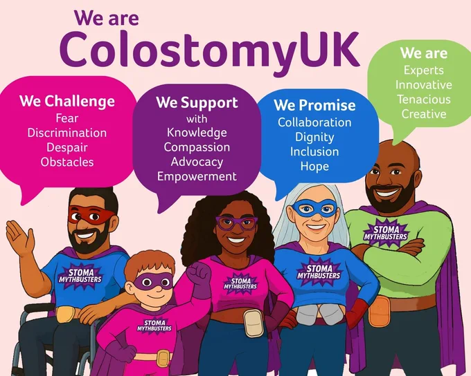 We are Colostomy UK.
We're a vibrant and dedicated group of people who work tirelessly to support the #stoma community.

You can read all about our purpose and the values that guide us here:
https://www.colostomyuk.org/about-us/

#Stoma #StomaAware