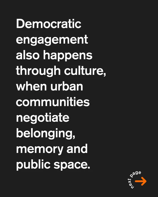 Black slide with large white text reading: "Democratic engagement also happens through culture, when urban communities negotiate belonging, memory and public space."