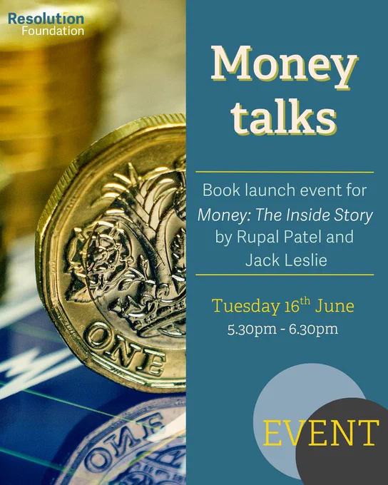 Poster for the event Money talks
Book launch event for Money: The Inside Story by Rupal Patel and Jack Leslie

Tuesday 16 June 2026
5:30 pm - 6:30 pm
At the Resolution Foundation.