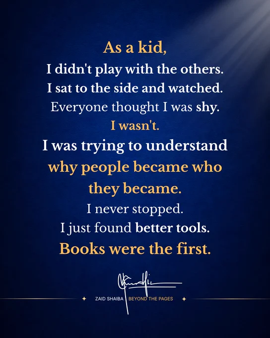 Quote graphic about childhood curiosity, observing people, and using books to understand why humans become who they are.