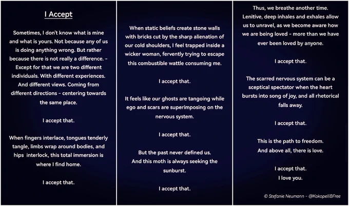 I Accept - prose poetry © Stefanie Neumann - @KokopelliBFree written in light-yellow font on dark-blue background. The text is too long for the ALT description and can be found in the thread of this post.