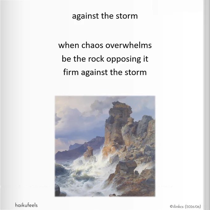 Poem: against the storm
when chaos overwhelms
be the rock opposing it
firm against the storm

The image is a clip from Andreas Achenbach artwork "Storm at Sea off the Norwegian Coast" (1837)
The deliberate lighting emphasizes the surge against withstanding rocks, heightening a feeling of the storm's agitation; the impact of a force of nature.
He often painted detailed seascapes like this: they're skillfully staged. It was not until two years after the painting’s creation that Achenbach actually traveled to Norway.

There is a message here for the Stoic.
You can understand the nature of a thing if you pay attention to the forces that bring them about. Here, not just the painting, but what it took to create it.

The painting is oil on canvas, you can find it in the Städel Museum in Frankfurt at the "Städelsches Kunstinstitut" Collection in the Modern Art (1800–1945) Department

Licensing for use is by way of Wiki Commons, https://commons.wikimedia.org
Words & image ©ilinkcs (2026/06)