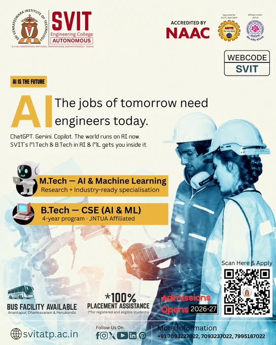 SVIT Anantapur Engineering College poster showing B.Tech CSE AI ML and M.Tech AI Machine Learning admissions open 2026–27. NAAC Accredited, AICTE Approved, JNTUA Affiliated. 100% Placement Assistance. Contact 7093227022.