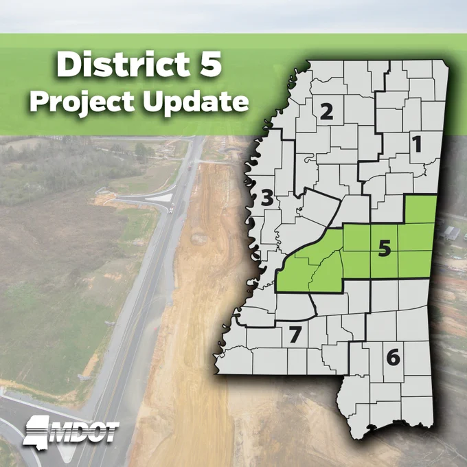 Banner labeled "District 5 Project Update" alongside a map of Mississippi with MDOT's District 5 highlighted in light green, and the MDOT logo featured in the corner. District 5 includes Hinds, Kemper, Lauderdale, Leake, Madison, Neshoba, Newton, Noxubee, Rankin, and Scott Counties.