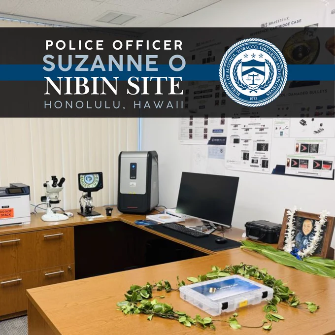 Forensic lab workspace named after Honolulu Police Officer Suzanne O NIBIN Site.