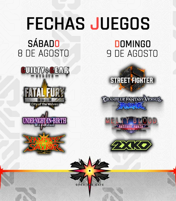 Día 1: Guilty Gear Strive, Fatal Fury: City of the Wolves, Under Night In-Birth 2 Sys:Celes y Vampire Savior

Día 2: Street Fighter 6, Granblue Fantasy Versus: Rising, Melty Blood Actress Again Current Code y 2XKO