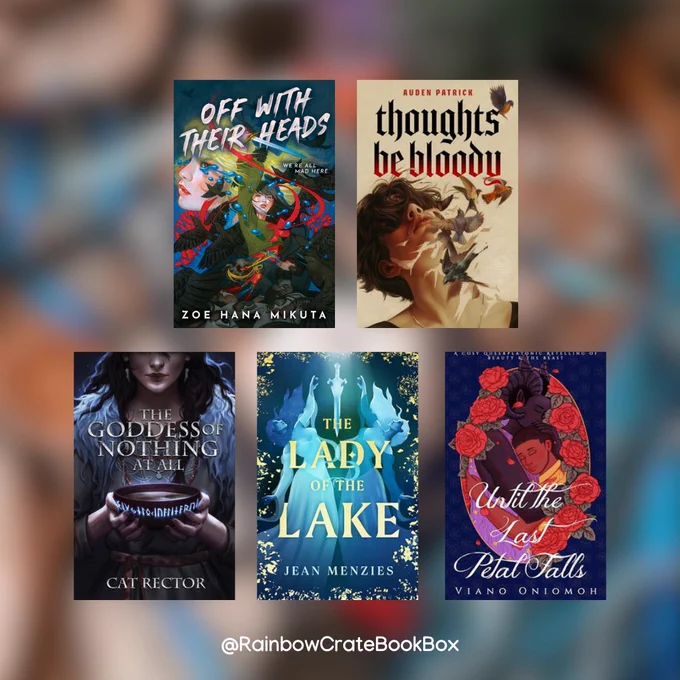 A graphic with the blurred image from slide 1, no details can be made out just pops of blue among a brown-gray background. At the bottom of the slide is text that reads “@rainbowcratebookbox” in white font. The slide has five book covers displayed in two rows. The top row has two covers, while the bottom row has three covers.