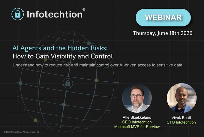 Infotechtion - 𝗝𝗼𝗶𝗻 𝗼𝘂𝗿 𝘄𝗲𝗯𝗶𝗻𝗮𝗿 𝗼𝗻 𝟭𝟴 𝗝𝘂𝗻𝗲  to gain visibility and control over AI agents.