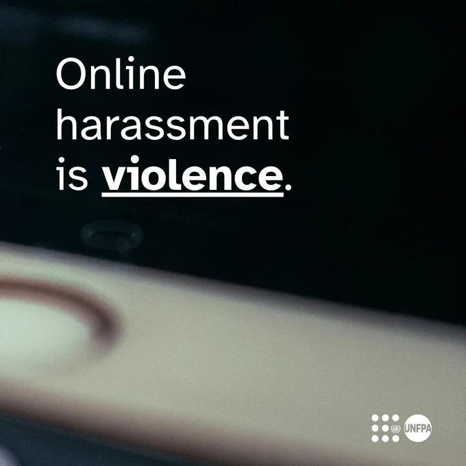 A close-up image of a phone with the text "Online harassment is violence." The UNFPA logo is visible in the bottom right corner.