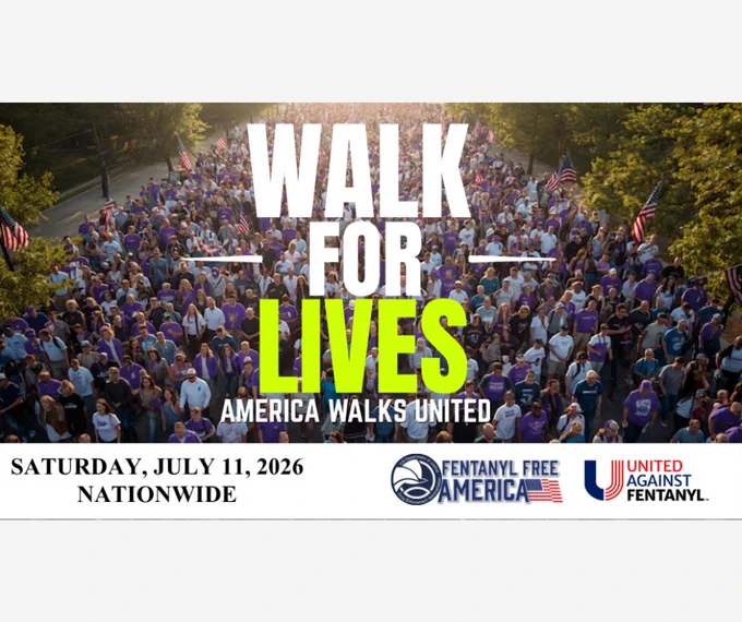 Flyer advertising a nationwide Walk for Lives event on July 11, 2026, advocating against fentanyl use.