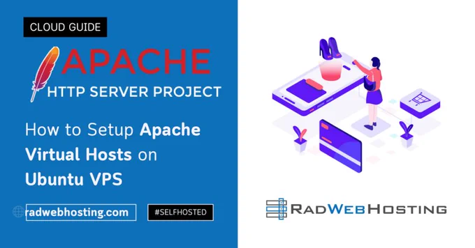 How to Setup Apache Virtual Hosts on Ubuntu VPS
