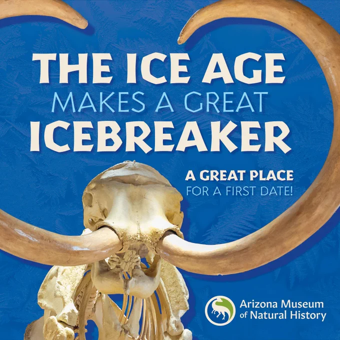 Mammoth skull with large curved tusks against a blue background promoting the Ice Age as a fun icebreaker at Arizona Museum of Natural History.
