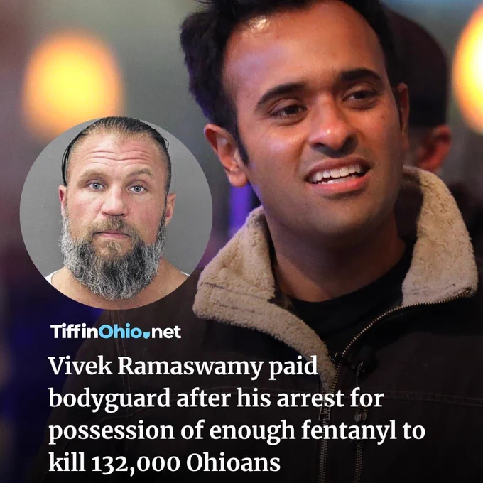 Ramaswamy kept paying security firm after bodyguard arrested with enough fentanyl to kill 132,000 Ohioans