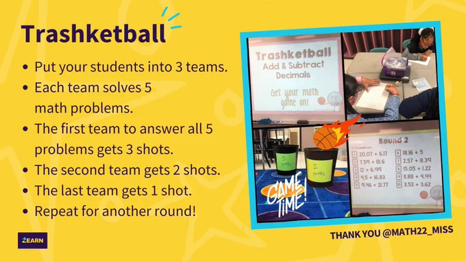 This image features an educational activity titled "Trashketball" for practicing decimals. It involves dividing students into three teams, solving five math problems, and earning shots based on speed. The first team receives three shots, the second two, and the last one. The process repeats for another round. A photo shows students working on math problems at a table. The image includes a thank you message to @MATH22_MISS.