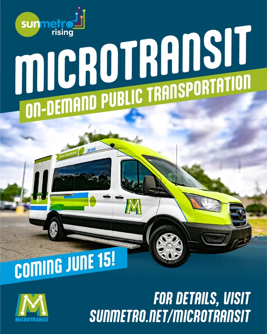 Sun Metro Microtransit van with text: Microtransit on-demand public transportation coming June 15! For details, visit SunMetro.net/Microtransit