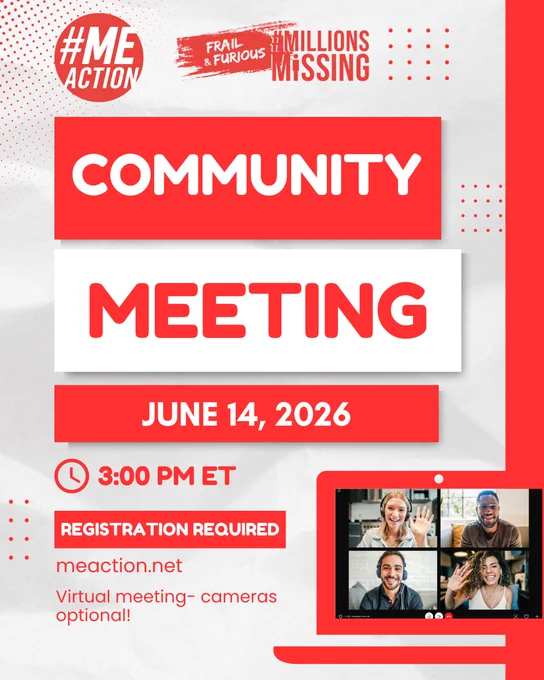 Graphic in red and white about virtual community meeting for #MEAction scheduled on June 14, 2026, at 3:00 PM ET with optional cameras and required registration. Photo of 4 people in an online meeting on a screen. Text: community meeting June 14, 2026 3 pm ET Registration required. meaction.net Virtual meeting- cameras optional.