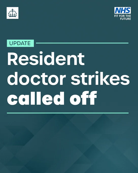 A graphic featuring text which reads: Update. Resident doctor strikes called off.