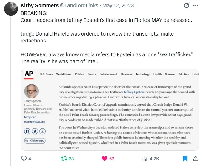 Court records from EPSTEIN's 1st case in Florida MAY be released.
Judge Donald Hafele ordered to review transcripts, make redactions.
Always know #media refers to Epstein as a lone "sex trafficker"
The reality is he was part of intel.
@LandlordLinks
https://x.com/PatYoun40368618/status/1656909779766509568
#ADA✝️