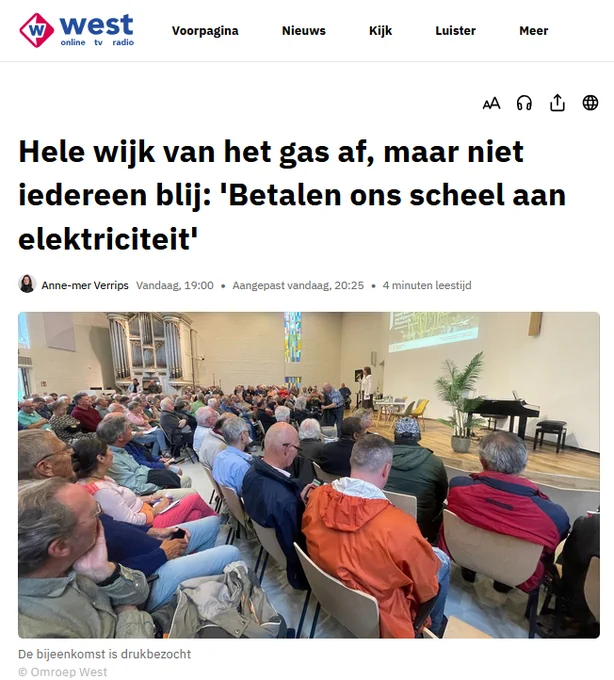 https://www.omroepwest.nl/politiek/5118803/hele-wijk-van-het-gas-af-maar-niet-iedereen-blij-betalen-ons-scheel-aan-elektriciteit