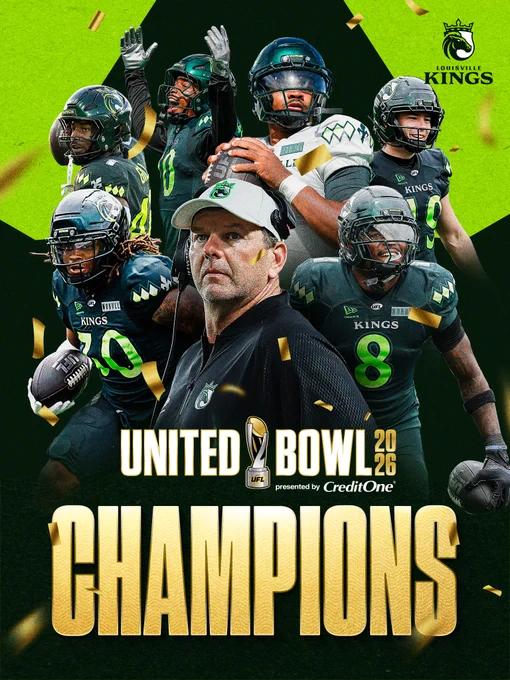 A celebratory poster for the Louisville Kings featuring players and coach celebrating their victory as 2026 United Bowl Champions.