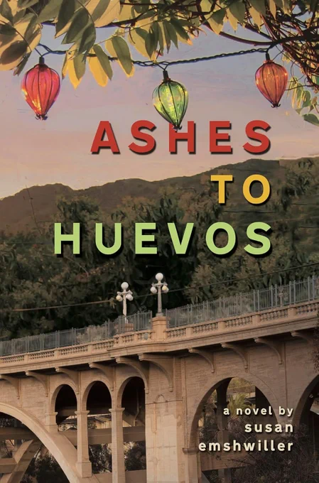 Book Cover of Ashes to Huevos by Susan Emshwiller.