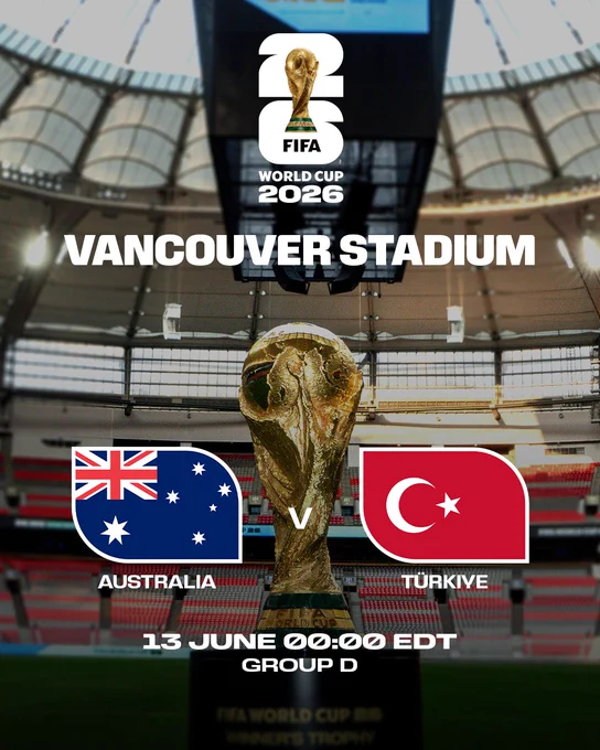 Australia v Türkiye - Vancouver Stadium 

