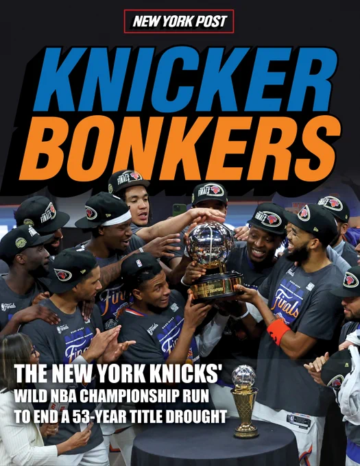 Book cover for commemorative championship book 'Knicker Bonkers: The New York Knicks' Wild NBA CHampionship Run to End a 53-Year Title Drought'