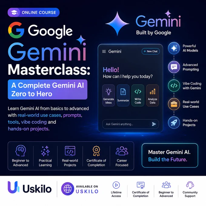 Google Gemini Masterclass: A Complete Gemini AI Zero to Hero
https://uskilo.com/course/google-gemini-masterclass-a-complete-gemini-ai-zero-to-hero
#gemini #google #ai #onlinecourse #free #sekharmetla #uskilo 